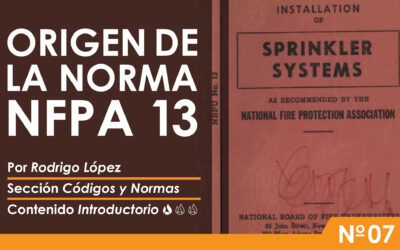 Origen de la Norma NFPA 13