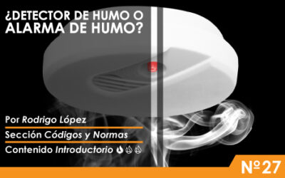 ¿Detector de Humo o Alarma de Humo?